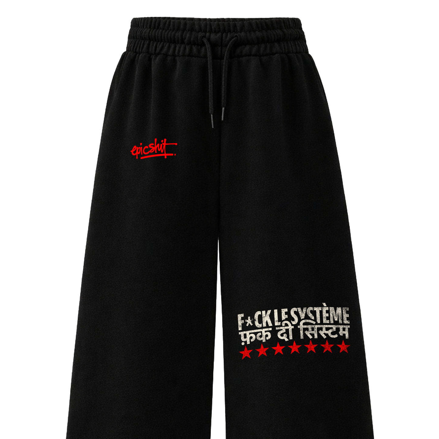 F*CK ĹE SYSTEM - SWEATPANTS